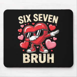 Funny Dabbing Heart 67 Bruh Six Seven Meme Valenti Mouse Pad