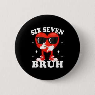 Funny Dabbing Heart Bruh 67 Meme Valentine's Day  6 Cm Round Badge