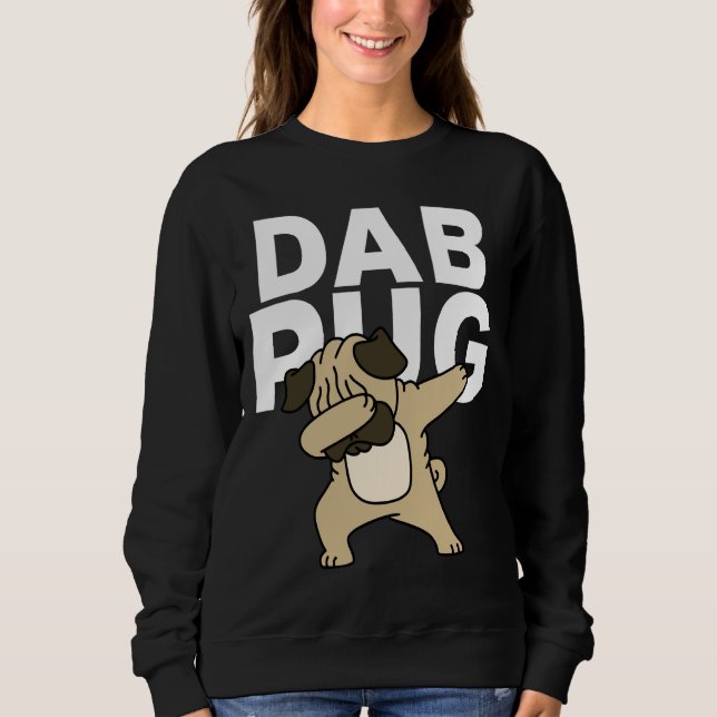Funny Dabbing Pug Classic T-Shirt 1034 Sweatshirt (Front)