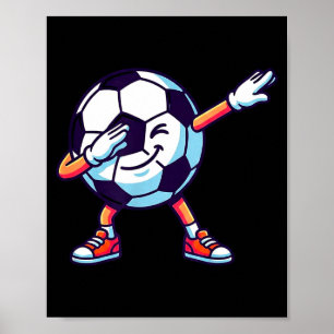 Funny Dabbing Soccer Ball Cartoon Sport Gift Kids Poster