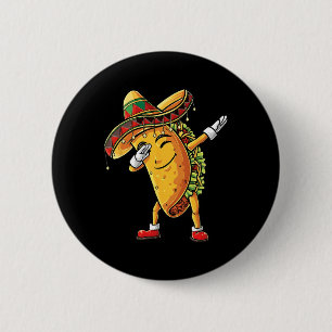 Funny Dabbing Taco Cinco De Mayo Kid Boy Men Who L 6 Cm Round Badge