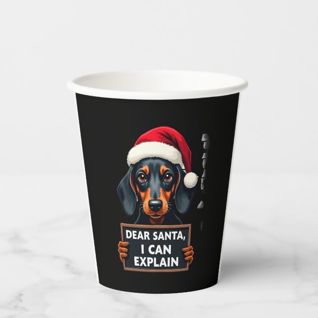 Funny Dachshund Christmas Dear Santa I Can Explain Paper Cups (Front)