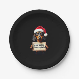 Funny Dachshund Christmas Dear Santa I Can Explain Paper Plate