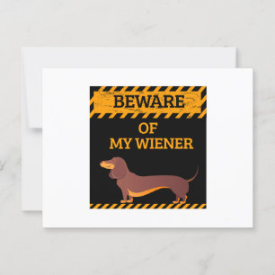 Funny Dachshund Dog Lover Beware of My Wiener Postcard