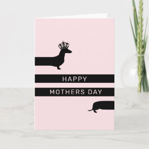Funny Dachshund Happy Mother's day Card