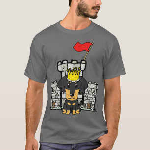 Funny Dachshund Is The King Of The Castle  T-Shirt