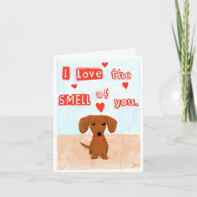 Funny Dachshund Love Valentine's Day Cute Dog Holiday Card (Front)