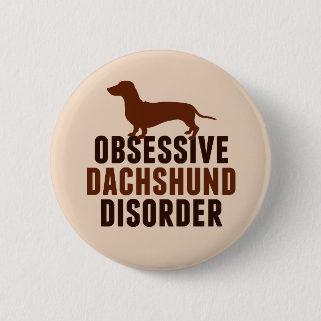 Funny Dachshund Lover 6 Cm Round Badge (Front)