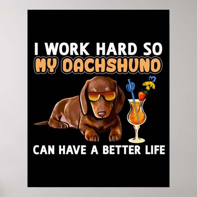 Funny Dachshund Lover Poster (Front)