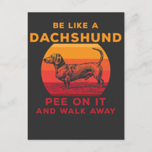 Funny Dachshund Sarcastic Dog lover Postcard