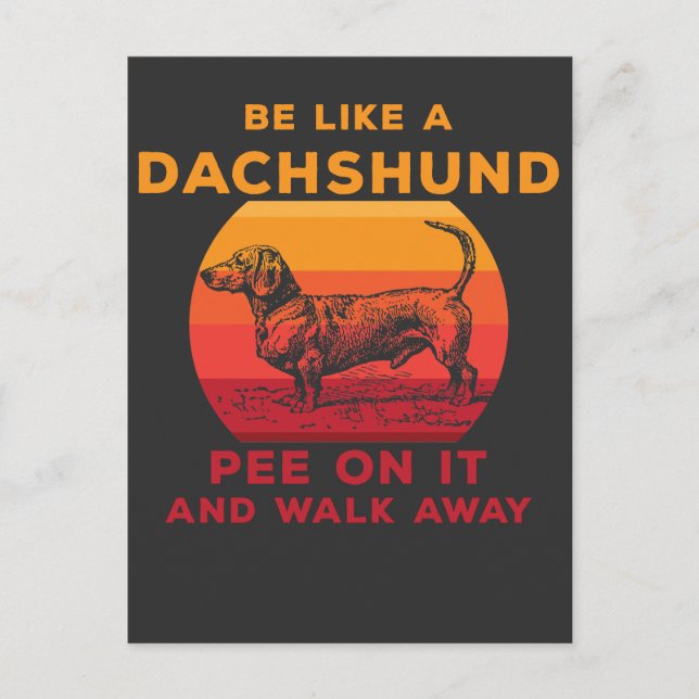 Funny Dachshund Sarcastic Dog lover Postcard (Front)