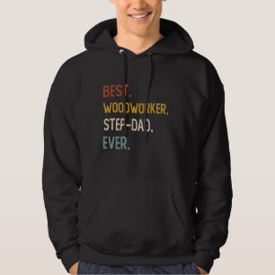 Funny Dad Best Woodworker Step-Dad Ever Shirts Fat