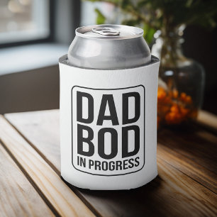 Funny Dad Bod in Progress - Humour for Fathers Day Can Cooler
