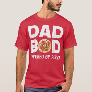 Funny Dad Bod Shirt Dad Bod Powered By Pizza Fathe