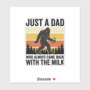 Funny Dad Came Back With the Milk Vintage Shirt_1