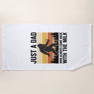Funny Dad Came Back With the Milk Vintage Shirt_1 Beach Towel