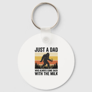 Funny Dad Came Back With the Milk Vintage Shirt_1 Key Ring