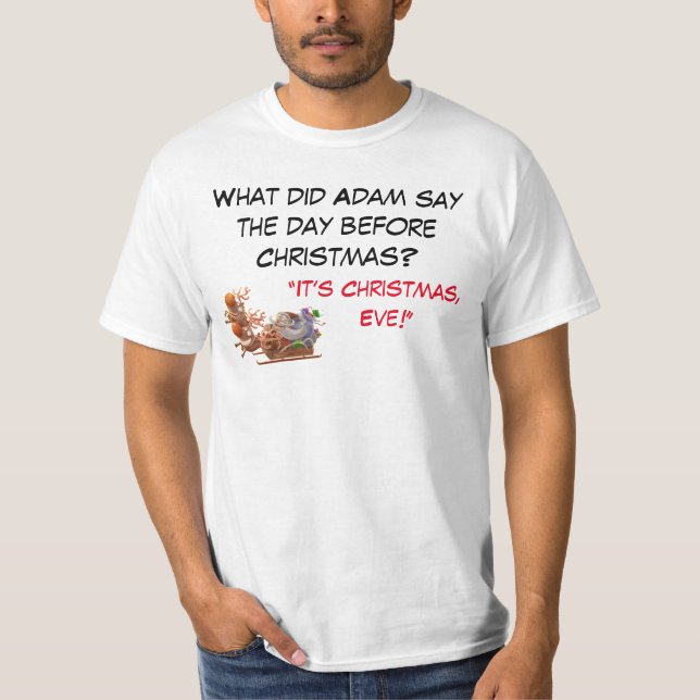 Funny Dad Christmas Joke T-shirt  (Front)