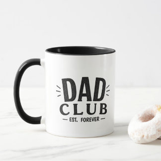 Funny Dad Club Est Forever White Mug | Dad Coffee