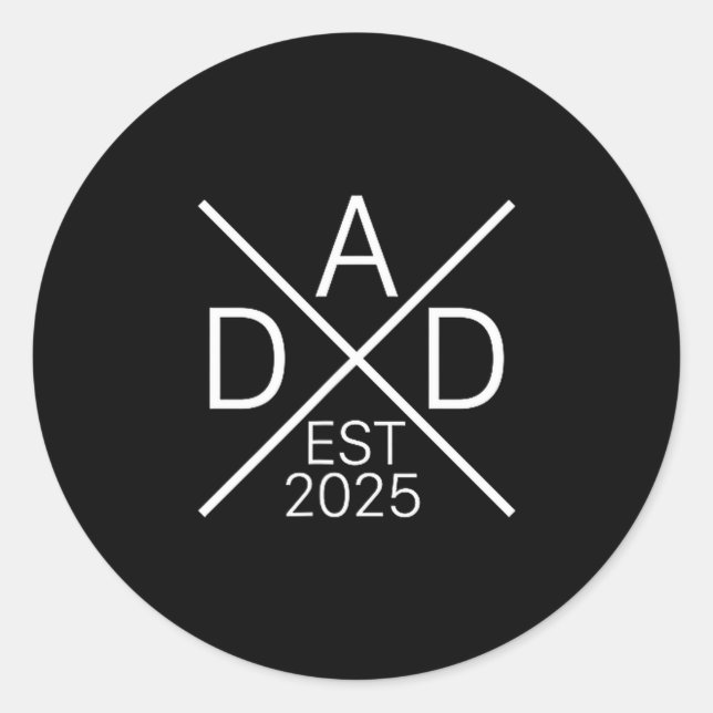 Funny Dad Est 2025 For New Dad Husband Baby Announ Classic Round Sticker (Front)
