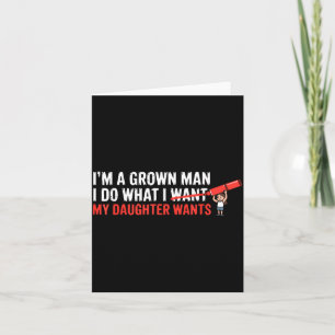 Funny Dad Father Daughter Humor Man Fatherhood Fam Card