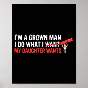 Funny Dad Father Daughter Humor Man Fatherhood Fam Poster