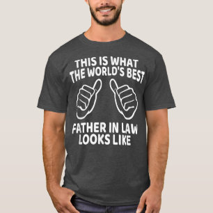 Funny Dad Fathers Day from Daughter Son in Law Bes T-Shirt