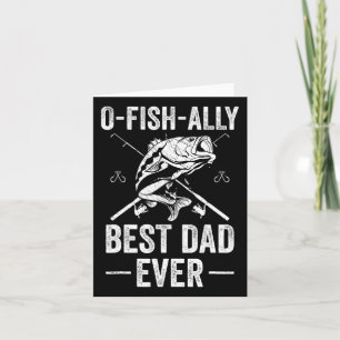 Funny Dad Fish B Fishing Father Card