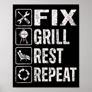 Funny Dad Fix Grill Rest Repeat BBQ Weekend Legend Poster