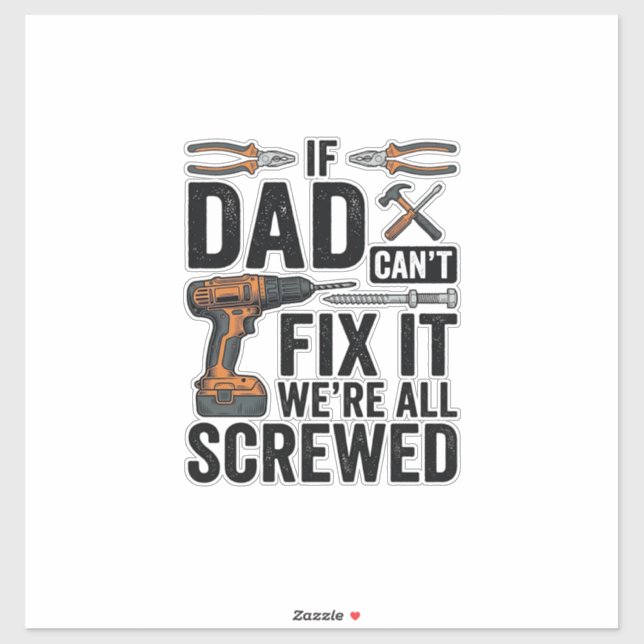 Funny Dad Fix It Screwed Tool Quote Vector Design_ (Sheet)