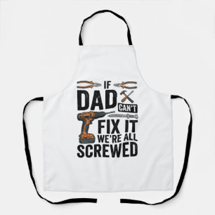Funny Dad Fix It Screwed Tool Quote Vector Design_ Apron