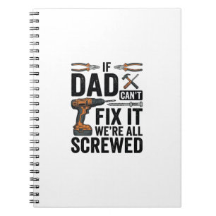 Funny Dad Fix It Screwed Tool Quote Vector Design_ Notebook