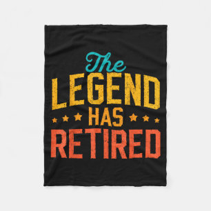 Funny Dad Grandpa Retirement The Legend Has Retire Fleece Blanket