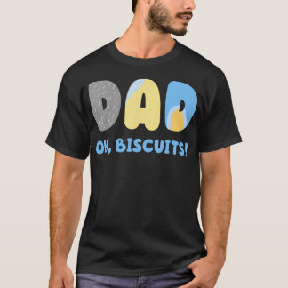 Funny Dad Hate Biscuits Matching Shirt For Mens Wo