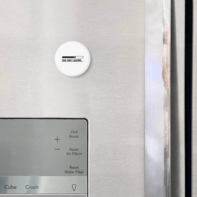 Funny Dad Joke Loading Progress Bar Father's Day Magnet (In Situ (Fridge))