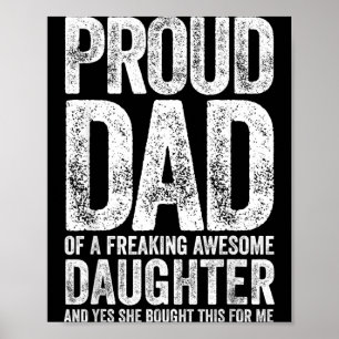 Funny Dad Joke Proud Dad Of A Ing Awesome Daughter Poster