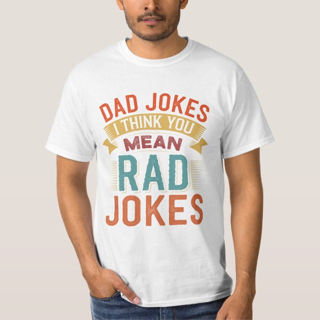 Funny Dad Joke Shirt (Front)