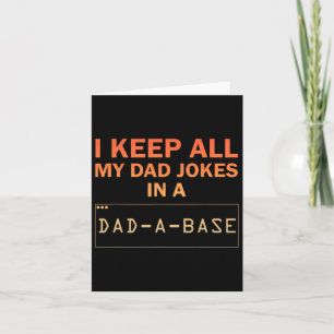 Funny Dad Jokes Design For Men Dad Databyse Dad Jo Card