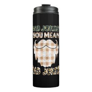 Funny Dad Jokes   Father's Day   Rad Jokes Thermal Tumbler