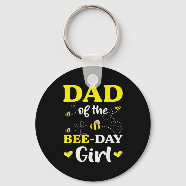 Funny Dad Of The Bee Day Girl Birthday  Key Ring (Front)