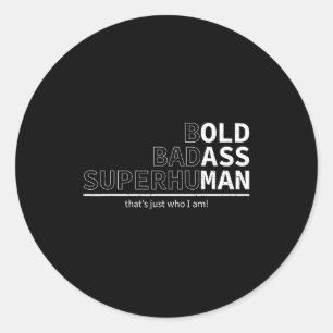 Funny Dad Old Man Grandpa Gag Birthday Fathers Day Classic Round Sticker