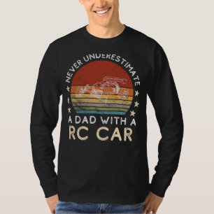 Funny Dad RC Car Tee - Dads Remote-Controlled Fun
