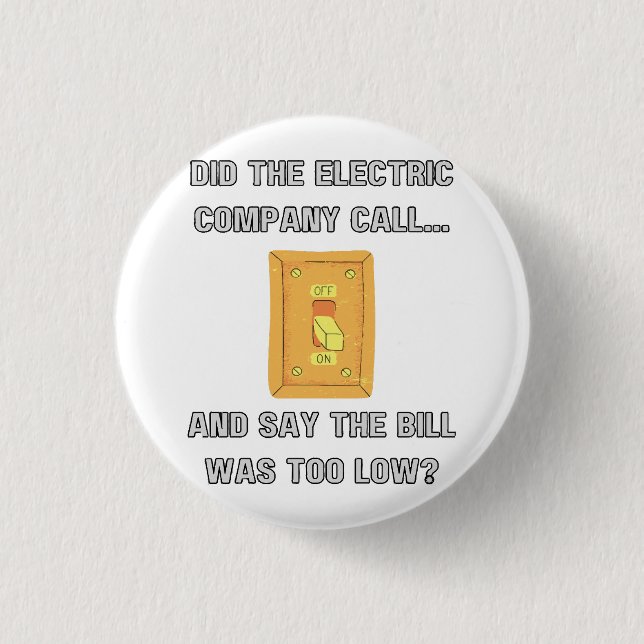 Funny Dad Sayings  3 Cm Round Badge (Front)