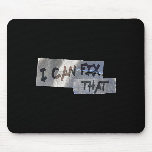 Funny Dad Shirt Duct Tape I Can Fix That Gift  Mouse Pad (Front)