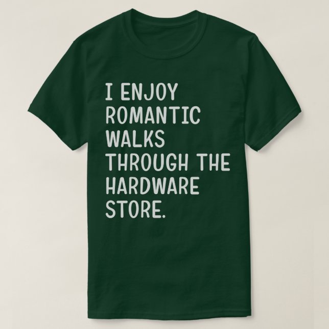 Funny Dad T Handyman Hardware Store Tools Gift T-Shirt (Design Front)