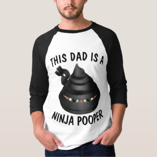 FUNNY DAD T-Shirts, NINJA POOPER T-Shirt