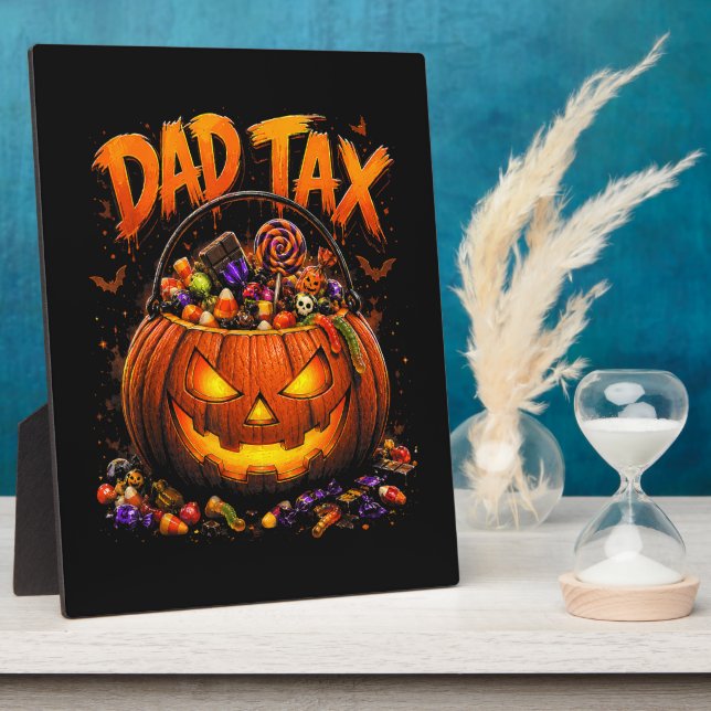 Funny Dad Tax Halloween Pumpkin Plaque (Side)