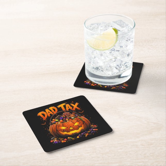 Funny Dad Tax Halloween Pumpkin Square Paper Coaster (Insitu)