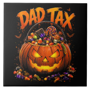 Funny Dad Tax Halloween Pumpkin Tile