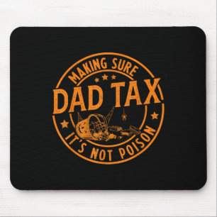 Funny Dad Tax Halloween Shirt Candy Pumpkin Dad Jo Mouse Pad